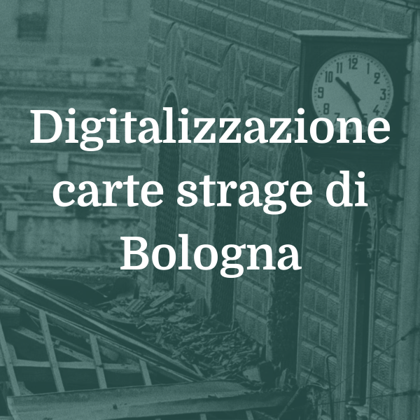 Il processo di Bologna. Archivio di memoria